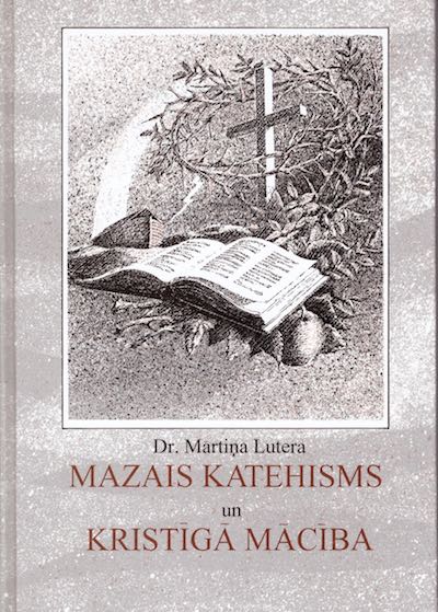 Mazais Katehisms un Kristiga Maciba, Dr Martina Lutera, The Confessional Lutheran Church of Finland