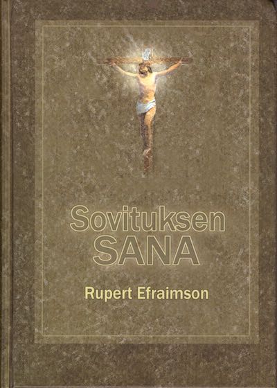 Sovituksen Sana, Rubert Efraimson, Suomen Tunnustuksellinen Luterilainen Kirkko