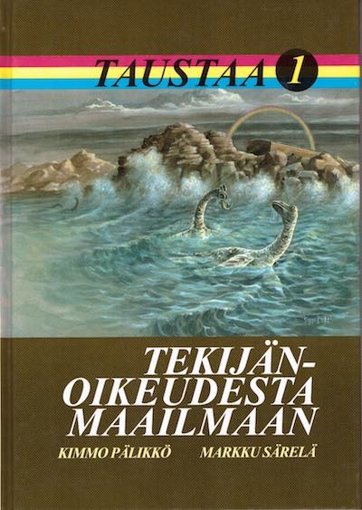 Taustaa 1, Tekijänoikeudesta maailmaan, Kimmo Pälikkö, Markku Särelä, Suomen Tunnustuksellinen Luterilainen Kirkko