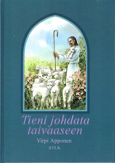 Tieni johdata taivaaseen, Virpi Apponen, Suomen Tunnustuksellinen Luterilainen Kirkko